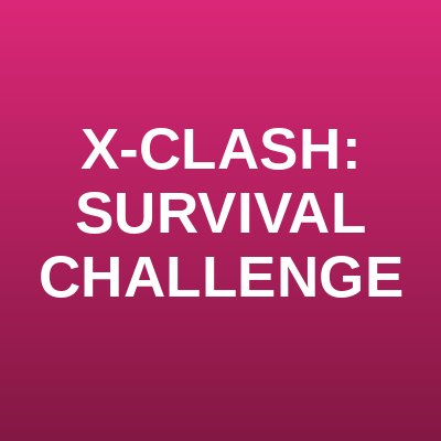 X-Clash: Survival Challenge